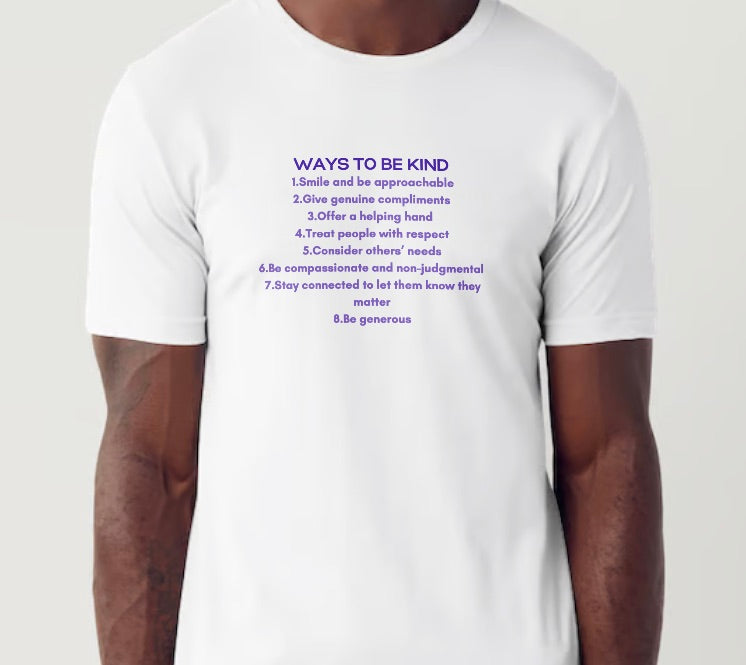 T Shirt Ways To Be Kind